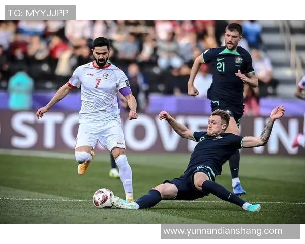 亚洲杯精彩对决澳大利亚与叙利亚亚盘深度分析与投注建议 亚洲杯精彩对决澳大利亚与叙利亚亚盘深度分析与投注建议